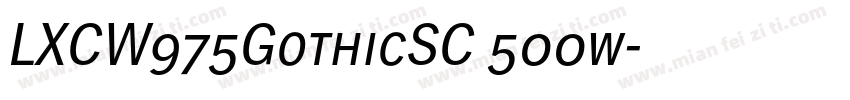 LXCW975GothicSC 500w字体转换